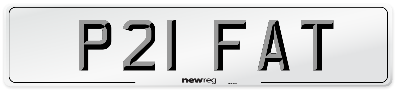 P21 FAT Number Plate from New Reg